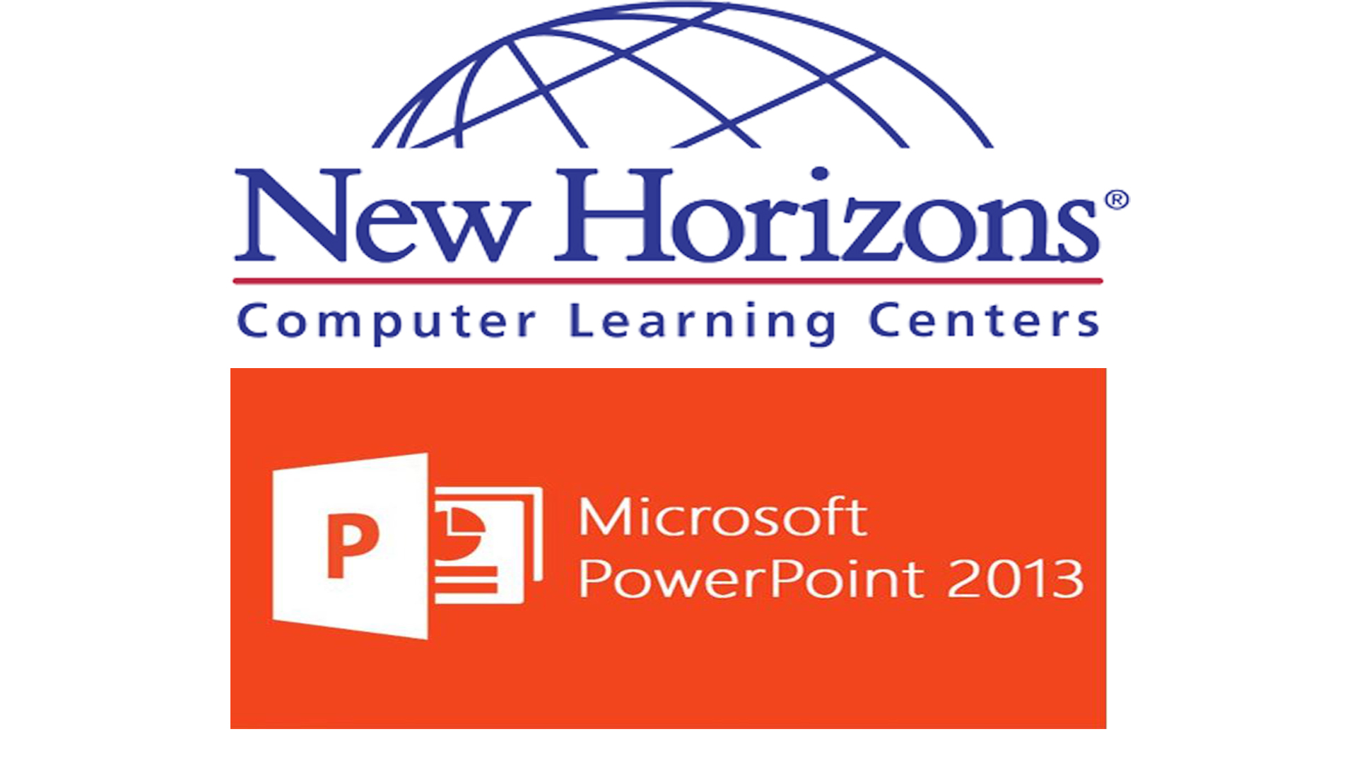 New Horizons PowerPoint Training